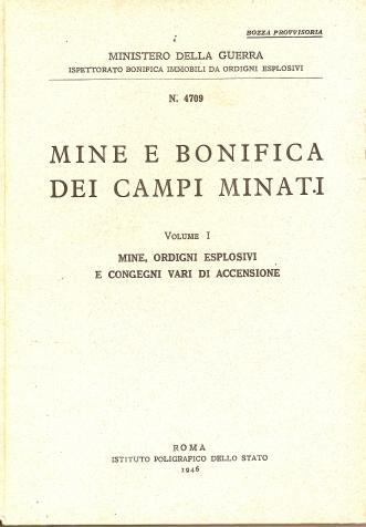 Mine e bonifica dei campi minati vol. I